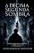 Livro A Décima Segunda Sombra (A Trilogia das Frequências Livro 2)