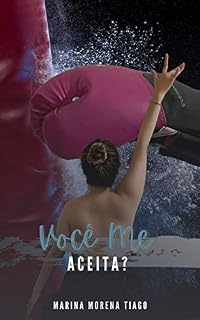 Livro Você me aceita?