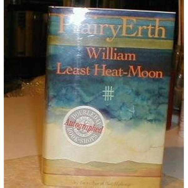Blue Highways: A Journey into America: Heat-Moon, William Least