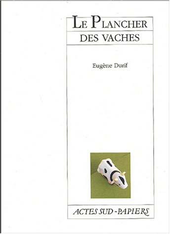Le  plancher des vaches