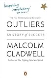 "Outliers - The Story of Success" av Malcolm Gladwell