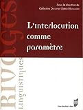 L'Interlocution comme paramètre by