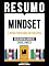 Livro Resumo - Mindset - A Nova Psicologia Do Sucesso - Baseado No Livro De Carol Dweck