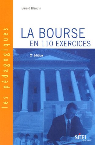 La  bourse en 110 exercices