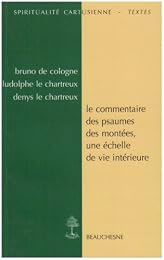 Le  commentaire des Psaumes des montées