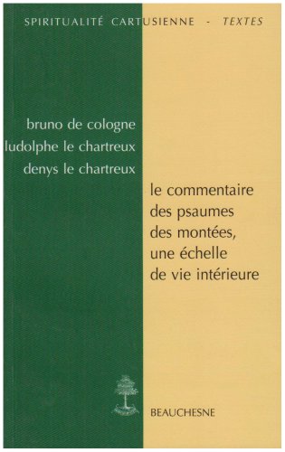 Le  commentaire des Psaumes des montées
