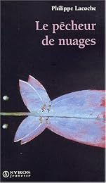 Le  pêcheur de nuages