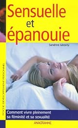 Sensuelle et épanouie
