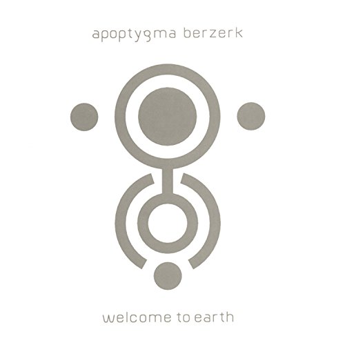 Apoptygma Berzerk - Welcome To Earth Remastered - Zortam Music