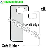10 x Samsung Galaxy S6 EDGE-Rubber-black - blank dye case + inserts for dye Sublimation phone cover / blank Printable case, Made by INNOSUBTM USA