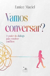 Livro Vamos conversar?: O poder do diálogo para resolver conflitos