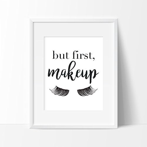 But First, Makeup Art Print - Makeup Wall Art - Beauty Salon Decor - Vanity Art