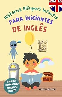 Livro Histórias Bilíngues Infantis Para Iniciantes De Inglês: Aprenda Inglês Lendo Pequenos Contos