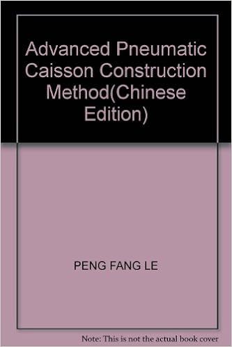 Advanced Pneumatic Caisson Construction Method Chinese Edition Peng Fang Le 9787560840017 Amazon Com Books
