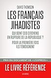 Les Français jihadistes by 