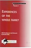 Image de Experiences of the Whole Family: A Booklet for Families of a Child with a Diagnosis of Autism