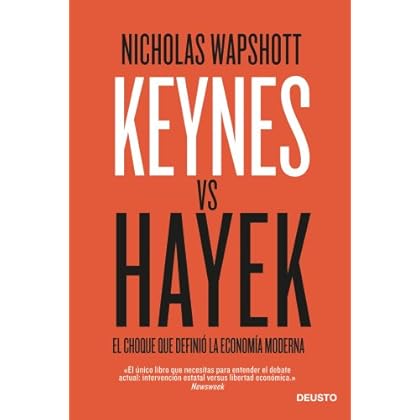 Keynes vs Hayek: El choque que definió la economía moderna Keynes vs Hayek: El choque que definió la economía moderna