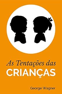 Livro As Tentações das Crianças