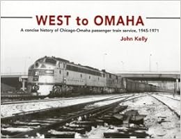 West To Omaha A Concise History Of Chicago Omaha - 