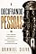 Livro Decifrando Pessoas: Como Entender Pensamentos, Emoções e Comportamentos Antes Que as Palavras Revelem