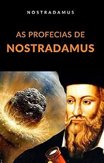 Livro As profecias de Nostradamus (traduzido)
