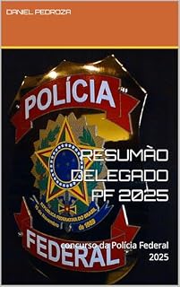 Livro RESUMÃO DELEGADO PF 2025: concurso da Polícia Federal 2025
