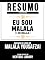Livro Resumo Estendido: Eu Sou Malala (I Am Malala) - Baseado No Livro De Malala Yousafzai
