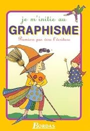 Je m'initie au graphisme