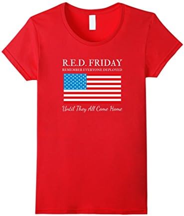 Women's RED Friday Remember Everyone Deployed T-Shirt Tshirt T Shirt Large Red