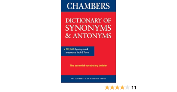 Chambers Dictionary Of Synonyms And Antonyms Martin H Manser 9780550105684 Amazon Com Books