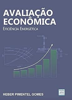 Livro Avaliação Econômica: Eficiência Energética (Abastecimento de Água Livro 3)
