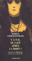 Y a-t-il du café après la mort ?