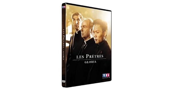 les pretres gloria gratuit les pretres gloria gratuit