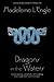 Dragons in the Waters (Polly O'Keefe, 2)
