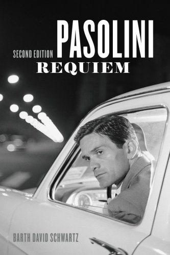 Pasolini Requiem: Second Edition by Barth David Schwartz