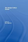 The Design Culture Reader (2008-08-08) by unknown author