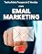Livro Tenha Mais Prospects E Vendas Com E-mail Marketing: Consiga Mais Clientes Em Potencial, Faça Mais Vendas E Tenha Um Negócio Lucrativo E De Sucesso