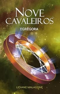 Livro Nove Cavaleiros: Egrégora