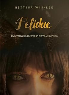 Livro Felidae: um conto do universo de Transmorfo