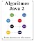 Livro Algoritmos Java 2: Explica algoritmos com belas imagens Aprenda mais fácil e melhor