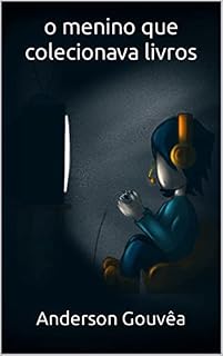 Livro o menino que colecionava livros