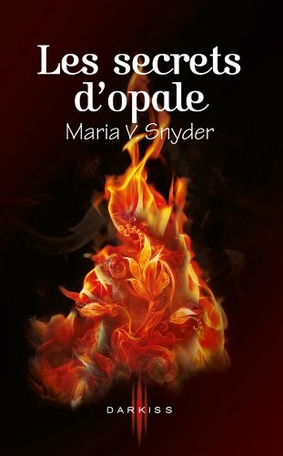 Les  secrets d'opale