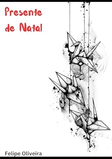 Livro Presente de Natal (Short Stories by Felipe Oliveira)