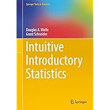 Intuitive Introductory Statistics (Springer Texts in Statistics)