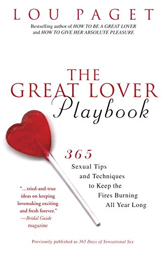Download The Great Lover Playbook: 365 Sexual Tips and Techniques to Keep the Fires Burning All Year Long Download The Great Lover Playbook: 365 Sexual Tips and Techniques to Keep the Fires Burning All Year Long