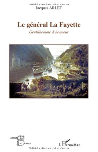 Le  général La Fayette