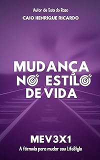 Livro Mudança no estilo de vida - A formula MEV3X1
