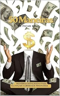 Livro 50 MANEIRAS DE FICAR RICO