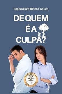 Livro DE QUEM É A CULPA?