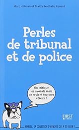 Perles de tribunal et de police